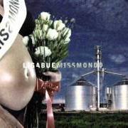 Der musikalische text MISS MONDO '99 von LIGABUE ist auch in dem Album vorhanden Miss mondo (1999)