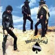 Der musikalische text THE CHASE IS BETTER THAN THE CATCH von MOTORHEAD ist auch in dem Album vorhanden Ace of spades (1980)