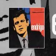 Der musikalische text LA TUA ASSENZA von SERGIO ENDRIGO ist auch in dem Album vorhanden Endrigo (1963)