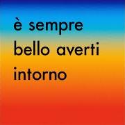Der musikalische text È SEMPRE BELLO von COEZ ist auch in dem Album vorhanden È sempre bello (2019)