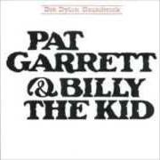 Der musikalische text TURKEY CHASE von BOB DYLAN ist auch in dem Album vorhanden Pat garrett & billy the kid (1973)
