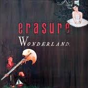 Der musikalische text MY HEART... SO BLUE von ERASURE ist auch in dem Album vorhanden Wonderland (1986)