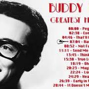 Der musikalische text THAT'LL BE THE DAY von THE HOLLIES ist auch in dem Album vorhanden Buddy holly (1980)