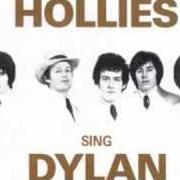 Der musikalische text THE TIMES THEY ARE A-CHANGIN' von THE HOLLIES ist auch in dem Album vorhanden The hollies sing dylan (1969)