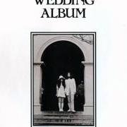 Der musikalische text JOHN AND YOKO von JOHN LENNON ist auch in dem Album vorhanden Wedding album (1969)